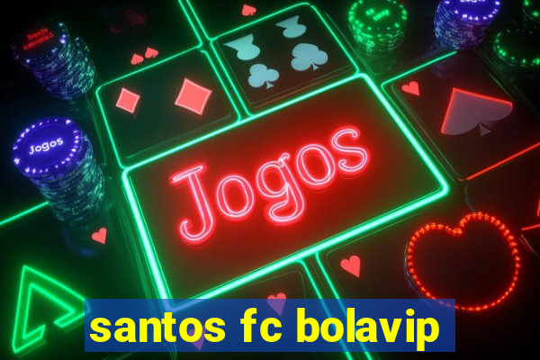 santos fc bolavip